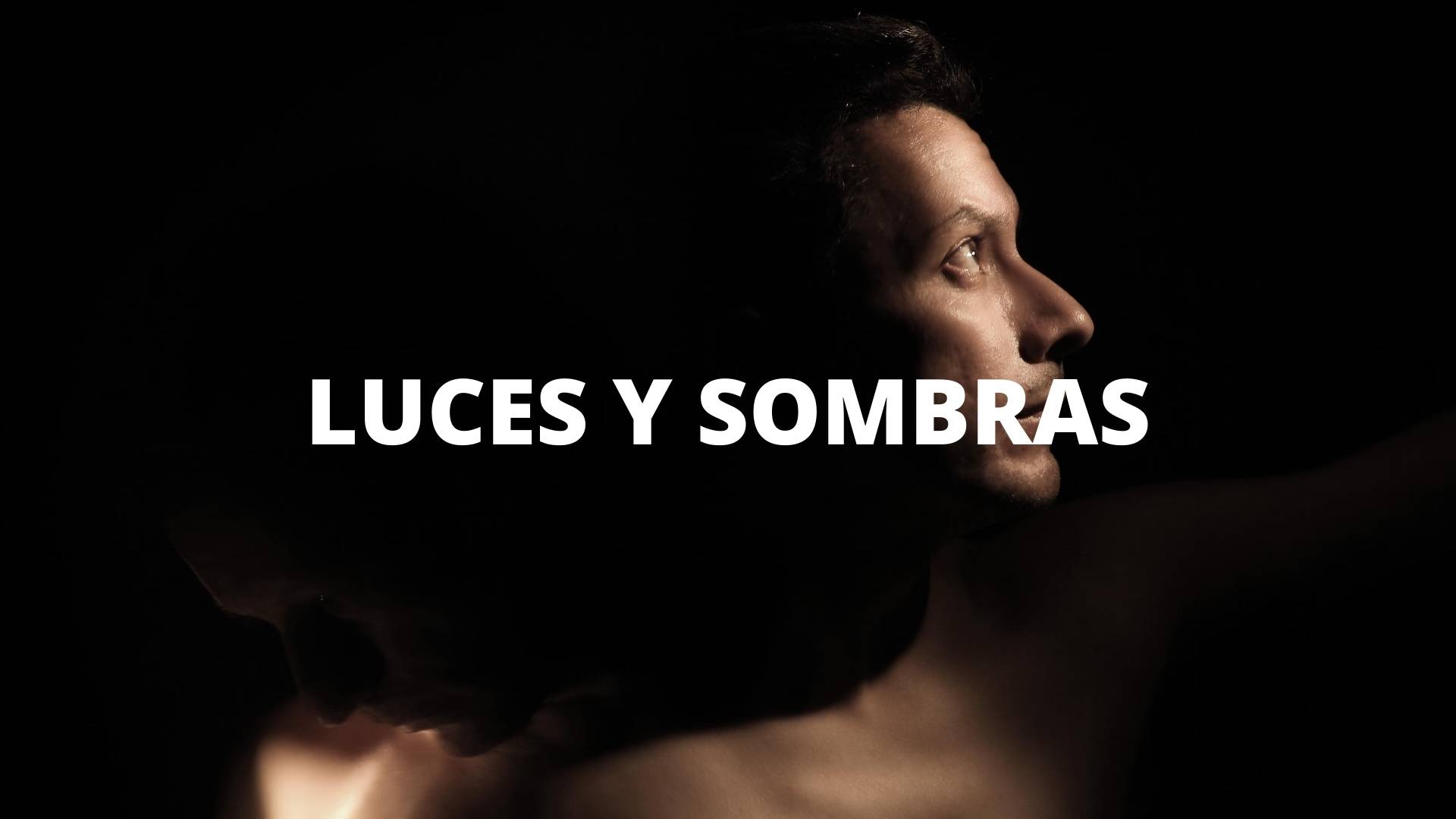 luces y sombras